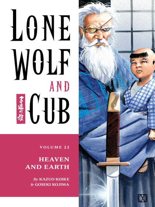 Title details for Lone Wolf and Cub, Volume 22 by Kazuo Koike - Available